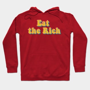 Eat The Rich Hoodie